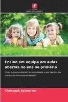 bokomslag Ensino em equipa em aulas abertas no ensino primário