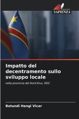 Batundi Hangi Vicar - Impatto del decentramento sullo sviluppo locale, Häftad