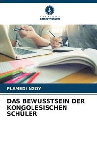 bokomslag Das Bewusstsein Der Kongolesischen Schüler