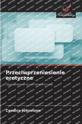 Przeciwprzeniesienie erotyczne
