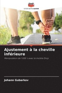 bokomslag Ajustement à la cheville inférieure