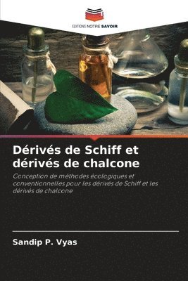 bokomslag Dérivés de Schiff et dérivés de chalcone