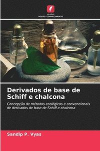 bokomslag Derivados de base de Schiff e chalcona