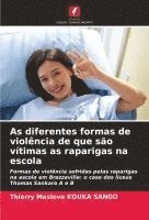 bokomslag As diferentes formas de violência de que são vítimas as raparigas na escola