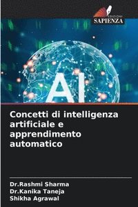 bokomslag Concetti di intelligenza artificiale e apprendimento automatico