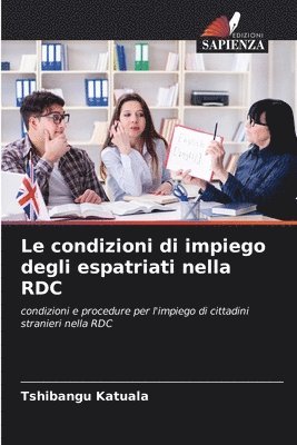 bokomslag Le condizioni di impiego degli espatriati nella RDC