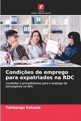 bokomslag Condições de emprego para expatriados na RDC