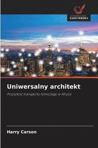 bokomslag Uniwersalny architekt