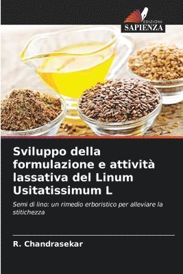 bokomslag Sviluppo della formulazione e attività lassativa del Linum Usitatissimum L
