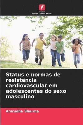 bokomslag Status e normas de resistência cardiovascular em adolescentes do sexo masculino