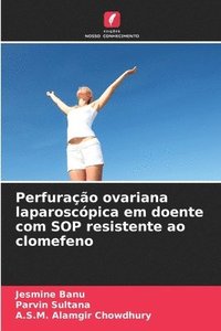 bokomslag Perfuração ovariana laparoscópica em doente com SOP resistente ao clomefeno