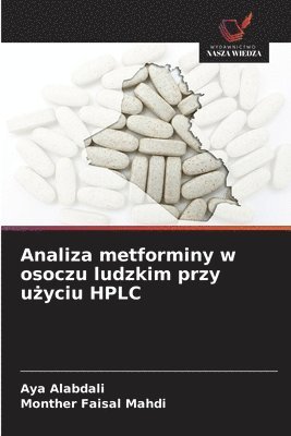 bokomslag Analiza metforminy w osoczu ludzkim przy u?yciu HPLC