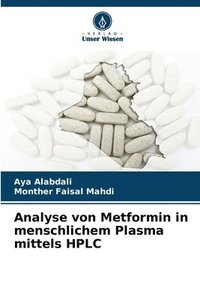 bokomslag Analyse von Metformin in menschlichem Plasma mittels HPLC