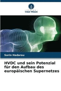 bokomslag HVDC und sein Potenzial für den Aufbau des europäischen Supernetzes