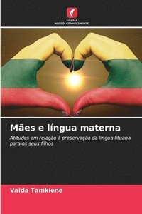 bokomslag Mães e língua materna