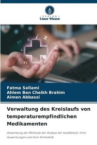 bokomslag Verwaltung des Kreislaufs von temperaturempfindlichen Medikamenten