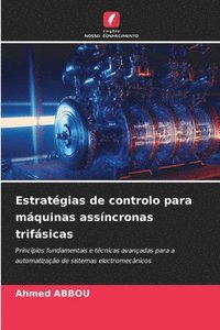 bokomslag Estratégias de controlo para máquinas assíncronas trifásicas