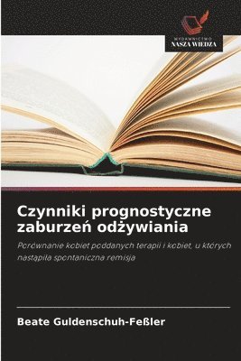 bokomslag Czynniki prognostyczne zaburze? od?ywiania