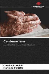 bokomslag Centenarians