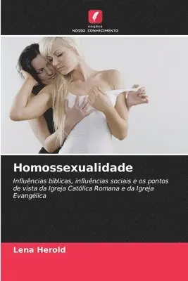 Lena Herold - Homossexualidade, Häftad. Tillgänglighet: Lägg i varukorg