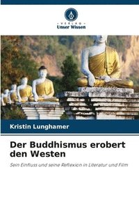bokomslag Der Buddhismus erobert den Westen