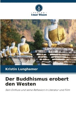 bokomslag Der Buddhismus erobert den Westen