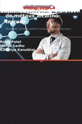 Synthèse et activité biologique des complexes de métaux alcalino-terreux