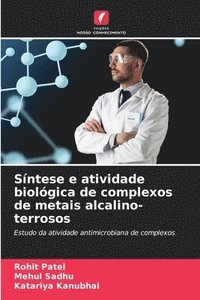 bokomslag Síntese e atividade biológica de complexos de metais alcalino-terrosos