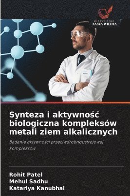 bokomslag Synteza i aktywno?c biologiczna kompleksów metali ziem alkalicznych