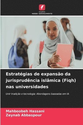 Mahboobeh Hassani, Zeynab Abbaspour - Estratégias de expansão da jurisprudência islâmica (Fiqh) nas universidades, Häftad