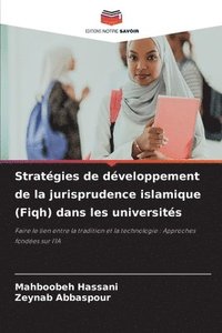 bokomslag Stratégies de développement de la jurisprudence islamique (Fiqh) dans les universités