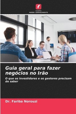 Fariba Norouzi, Dr. Fariba Norouzi - Guia geral para fazer negócios no Irão, Häftad