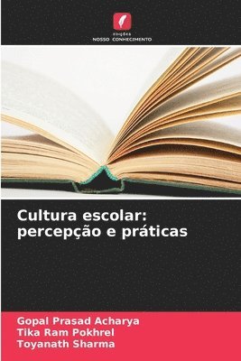 bokomslag Cultura escolar: percepção e práticas