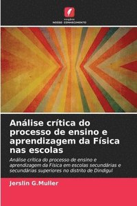 bokomslag Análise crítica do processo de ensino e aprendizagem da Física nas escolas