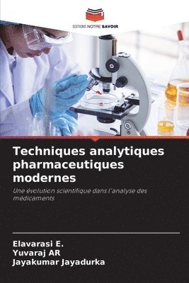 bokomslag Techniques analytiques pharmaceutiques modernes