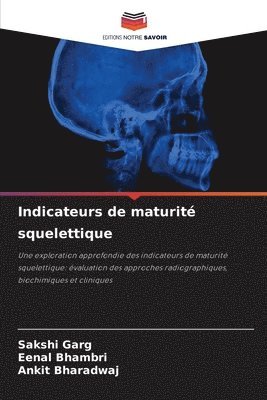 bokomslag Indicateurs de maturité squelettique