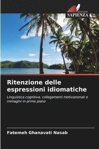 bokomslag Ritenzione delle espressioni idiomatiche