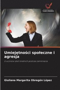 bokomslag Umiej?tno?ci spoleczne i agresja