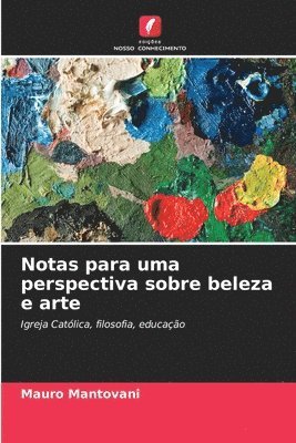 bokomslag Notas para uma perspectiva sobre beleza e arte