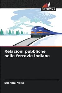 bokomslag Relazioni pubbliche nelle ferrovie indiane