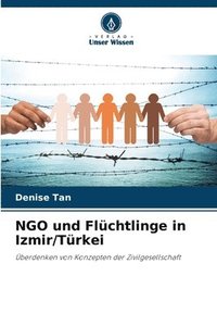 bokomslag NGO und Flüchtlinge in Izmir/Türkei