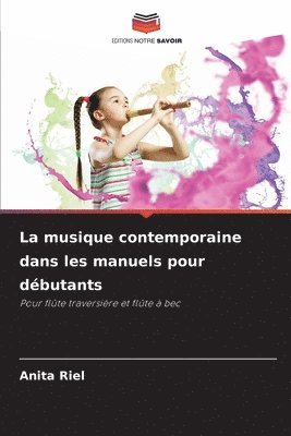 Anita Riel - musique contemporaine dans les manuels pour débutants, Häftad