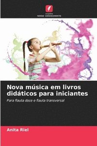 bokomslag Nova música em livros didáticos para iniciantes