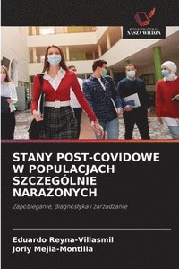 bokomslag Stany Post-Covidowe W Populacjach Szczególnie Nara?onych
