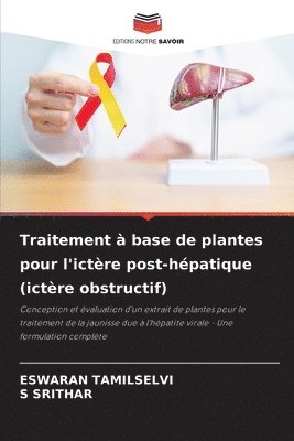 Traitement à base de plantes pour l'ictère post-hépatique (ictère obstructif)