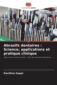 bokomslag Abrasifs dentaires