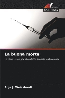 bokomslag La buona morte