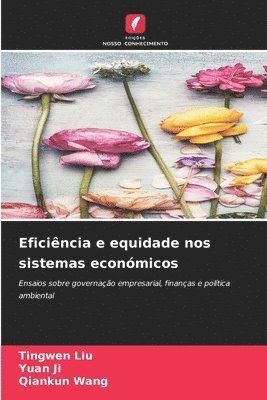 bokomslag Eficiência e equidade nos sistemas económicos