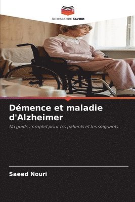 Démence et maladie d'Alzheimer