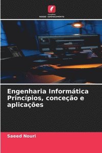 bokomslag Engenharia Informática Princípios, conceção e aplicações